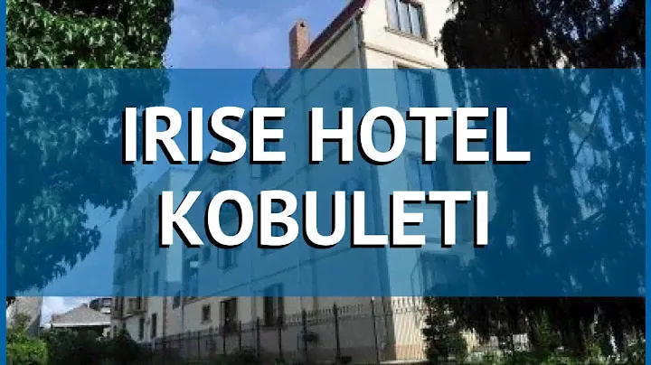 IRISE HOTEL KOBULETI 3* Грузия Батуми обзор – отель ИРИСЕ ХОТЕЛ КОБУЛЕТИ 3* Батуми видео обзор